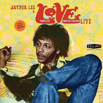 Album Love: Complete "Forever Changes" Live