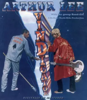 Arthur Lee: Vindicator