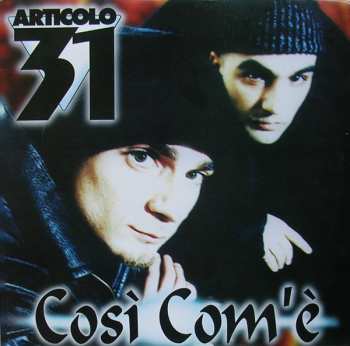 Album Articolo 31: Così Com'È