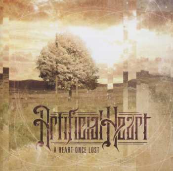 Album Artificial Heart: A Heart Once Lost