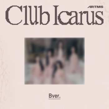 Album ARTMS: Club Icarus