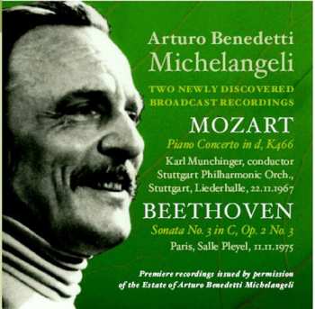 Album Arturo Benedetti Michelangeli: 2 Newly Discovered Broadcast Recordings