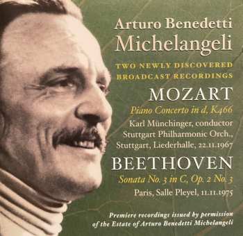 Album Ludwig van Beethoven: Two Newly Discovered Broadcast Recordings • Mozart Piano Concerto In D Minor, K466 / Beethoven Sonata No. 3 In C, Op. 2 No. 3