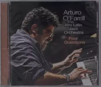 Arturo O'Farrill: Four Questions