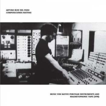 Album Arturo Ruiz Del Pozo: Composiciones Nativas