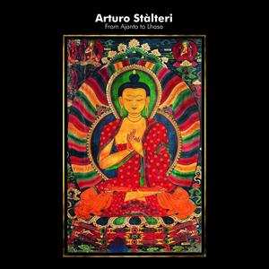 LP Arturo Stalteri: From Ajanta To Lhasa LTD