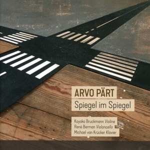Album Arvo Pärt: Spiegel Am Spiegel