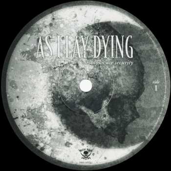 LP As I Lay Dying: Shadows Are Security