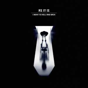 CD As It Is: I Went To Hell And Back