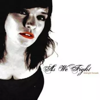 As We Fight: Midnight Tornado