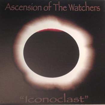 Album Ascension Of The Watchers: Iconoclast