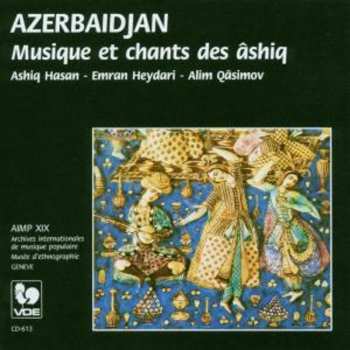Album Alim Qasimov: Azerbaidjan: Musique Et Chants Des Âshiq = Azerbaidjan: Music And Songs Of The Ashiq