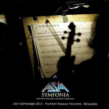 2CD Asia: Symfonia (Live In Bulgaria 2013 - With The Plovdiv Opera Orchestra)