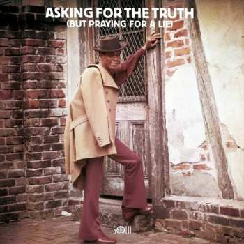 Album Asking For The Truth  / Var: Asking For The Truth