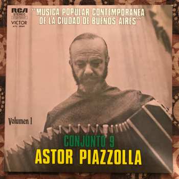 LP Astor Piazzolla Y Su Conjunto 9: Música Popular Contemporánea De La Ciudad De Buenos Aires, Volumen 1