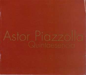 4CD Astor Piazzolla: Quintaesencia