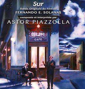 LP Astor Piazzolla: Sur (Una Pelicula Para Llevar En El Corazon)