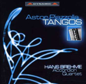 Album Astor Piazzolla: Tangos Für Akkordeonquartett