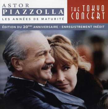 Album Astor Piazzolla: The Tokyo Concert
