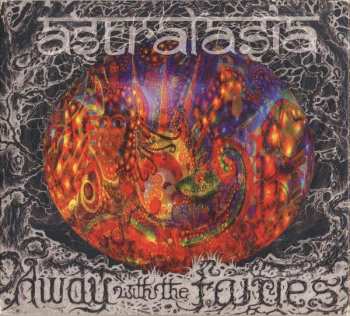 Album Astralasia: Away With The Fairies