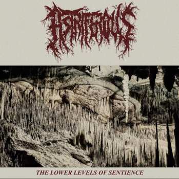 LP Astriferous: The Lower Levels Of Sentience
