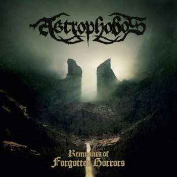 Album Astrophobos: Remnants Of Forgotten Horrors