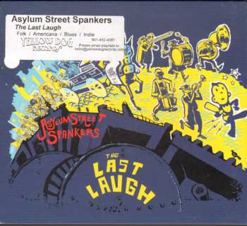 Album Asylum Street Spankers: The Last Laugh