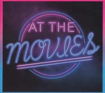 CD/DVD At The Movies: The Movie Hits Of The 80's (The Soundtrack Of Your Life - Vol. 1) LTD