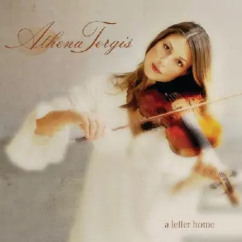 Athena Tergis: A Letter Home