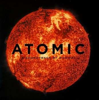 CD Mogwai: Atomic