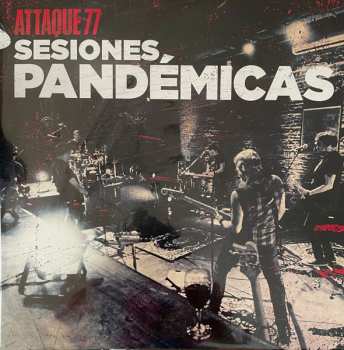 Album Attaque 77: Sesiones Pandémicas