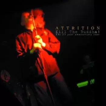 Attrition: Kill The Buddha!