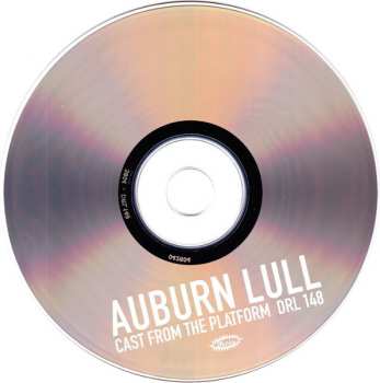 CD Auburn Lull: Cast From The Platform
