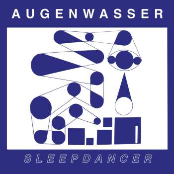 CD Augenwasser: Sleepdancer