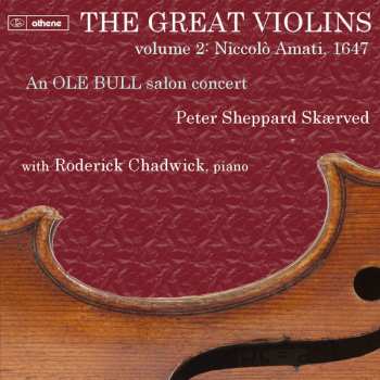 Album Augundsson,t. / Chadwick,roderick: Great Violins: Niccol0 Amati 1647 Vol. 1
