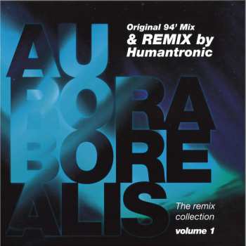 LP Aurora Borealis: The Milky Way Remix Collection Vol 1
