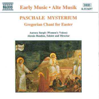 Album Aurora Surgit: Paschale Mysterium (Gregorian Chant For Easter)