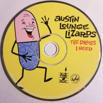 CD Austin Lounge Lizards: The Drugs I Need