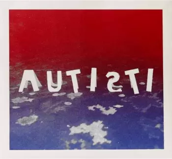 AUTISTI: Autisti