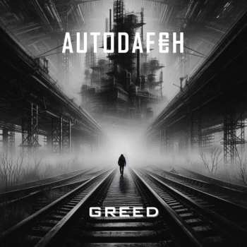 Album Autodafeh: Greed