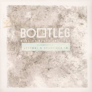 Album Schneider TM: Bootleg