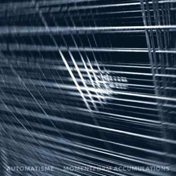 CD Automatisme: Momentform Accumulations