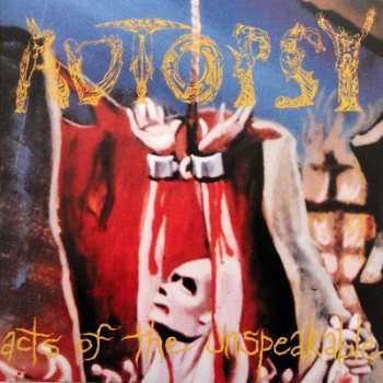 LP Autopsy: Acts Of The Unspeakable