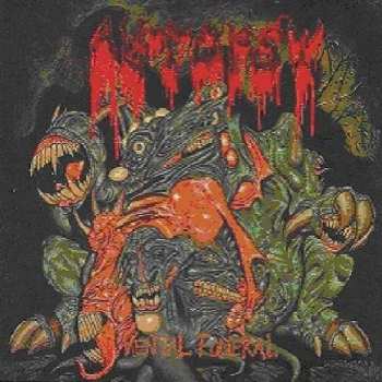 LP Autopsy: Mental Funeral