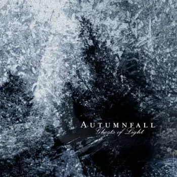 Autumnfall: Ghosts Of Light