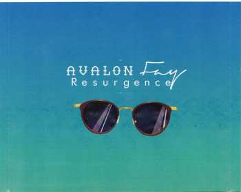 CD Avalon Fay: Resurgence