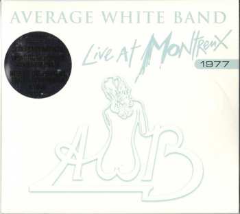 CD Average White Band: Live At Montreux 1977