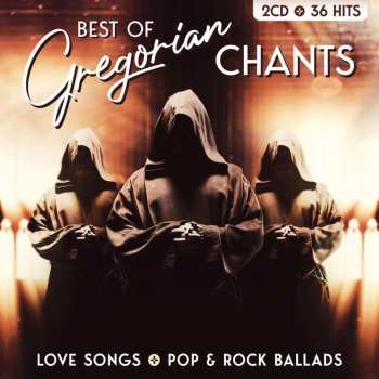 2CD Avscvltate: Best Of Gregorian Chants: Love Songs + Pop & Rock Ballads