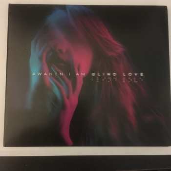 CD Awaken I Am: Blind Love