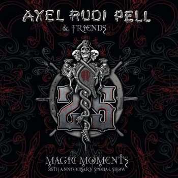 Album Axel Rudi Pell: Magic Moments: 25th Anniversary Special Show